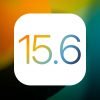 iOS 15.6