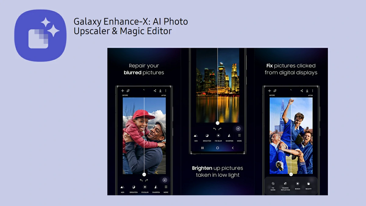 Galaxy Enhance X