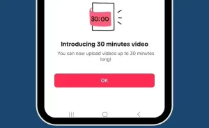 TikTok 30 Minutes New Feature_1a